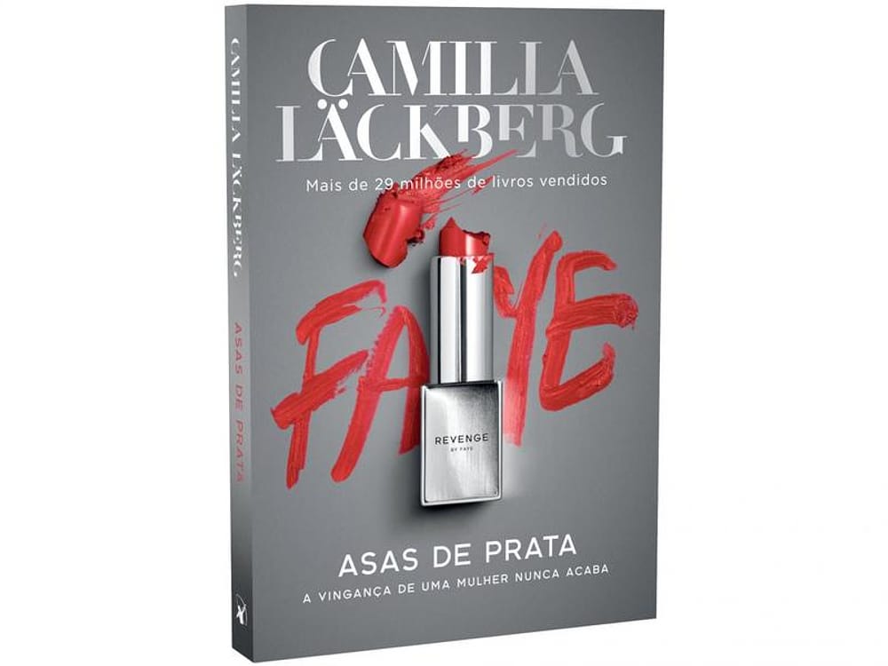 Livro Asas de Prata A vingança de uma mulher nunca acaba Camilla Läckberg