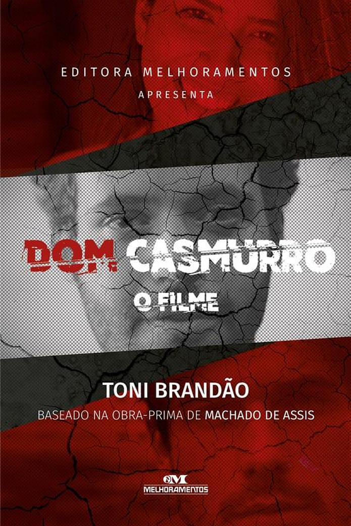 Livro - Dom Casmurro, o Filme