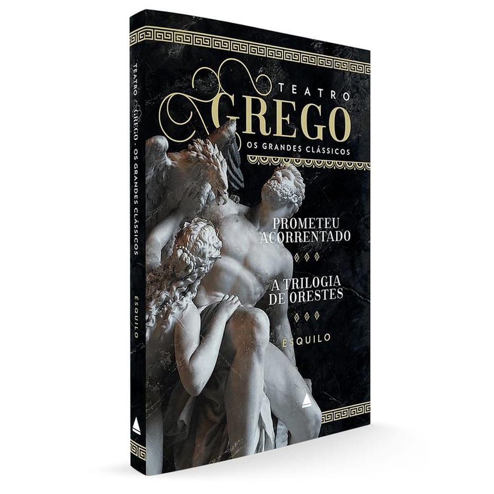 Livro - Prometeu acorrentado e a trilogia de Orestes