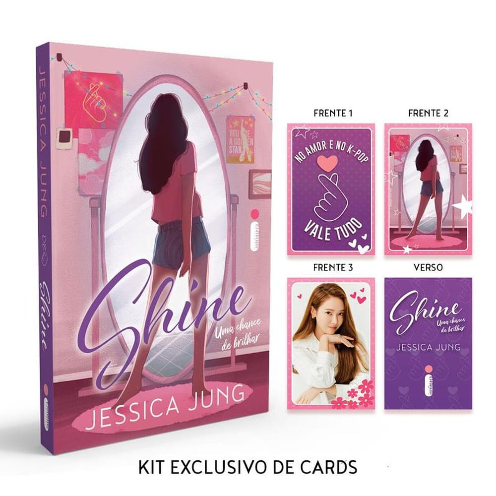 Livro - Shine: Uma Chance de Brilhar + Kit Exclusivo de Cards