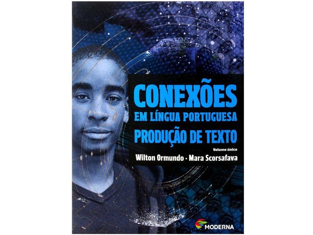 Livro Conexões em Língua Portuguesa - Português Ensino Médio - Português Ensino Médio
