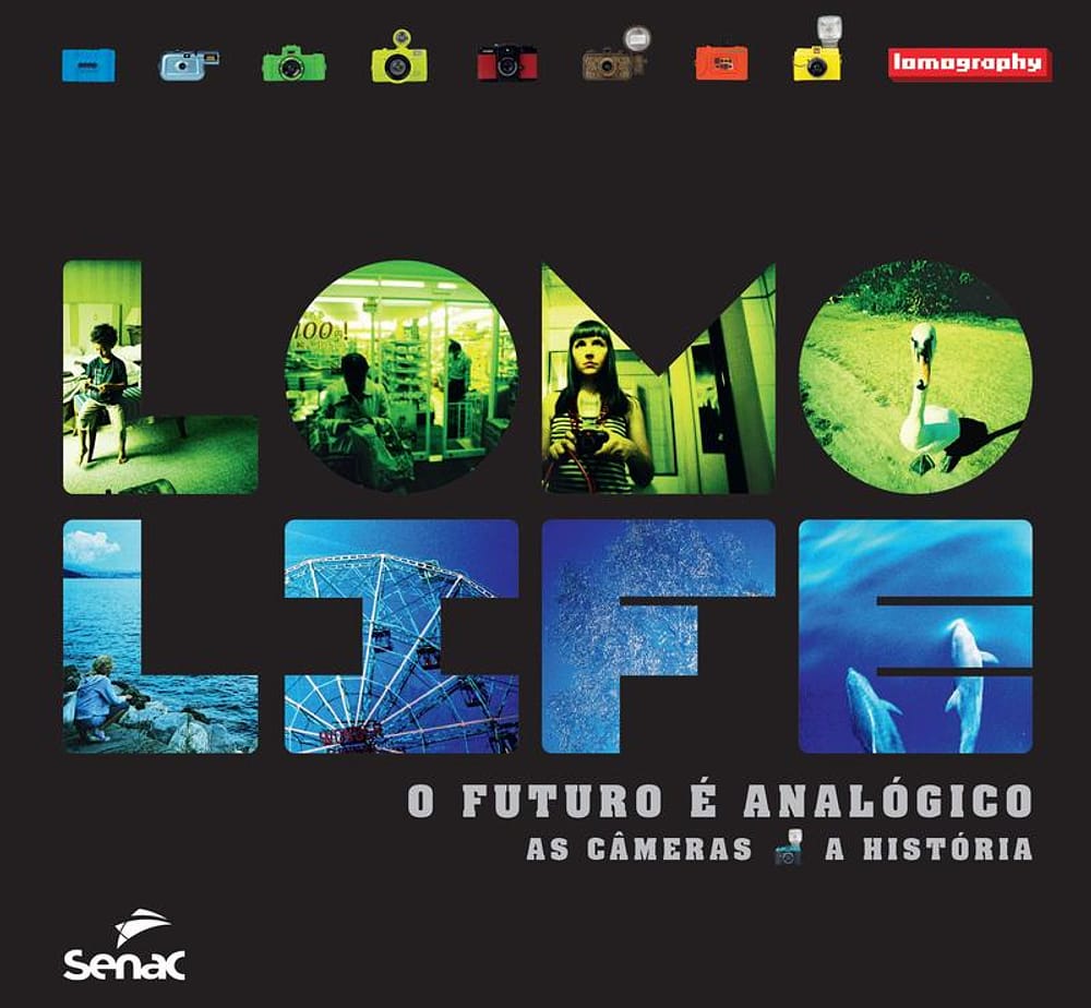 Livro - Lomo Life o futuro é analógico