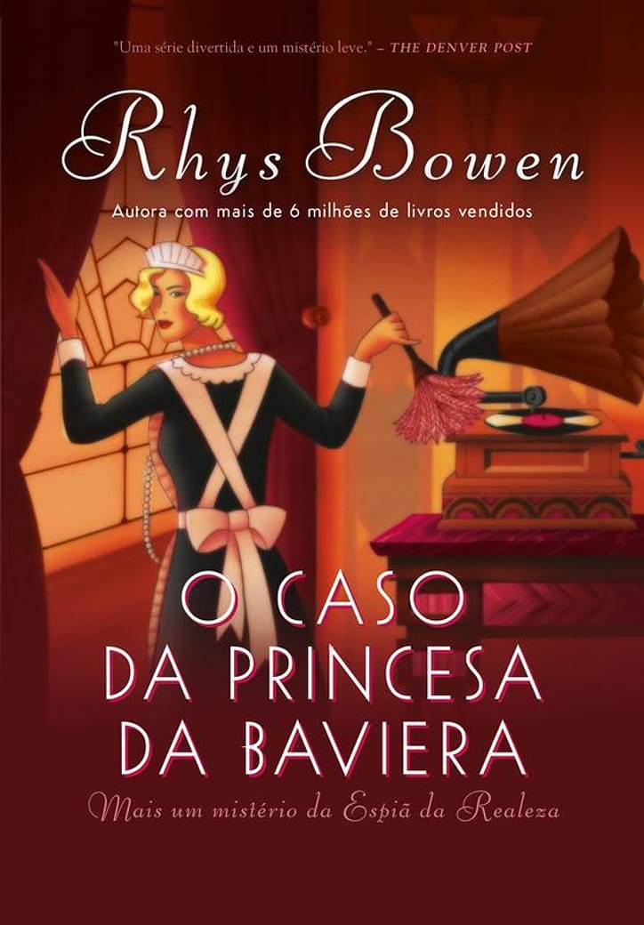 Livro - O caso da princesa da Baviera (A espiã da realeza – Livro 2)