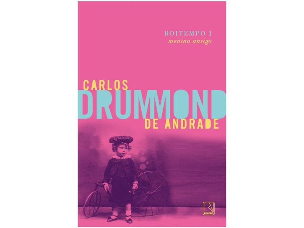 Livro Boitempo I Menino Antigo Carlos Drummond de Andrade