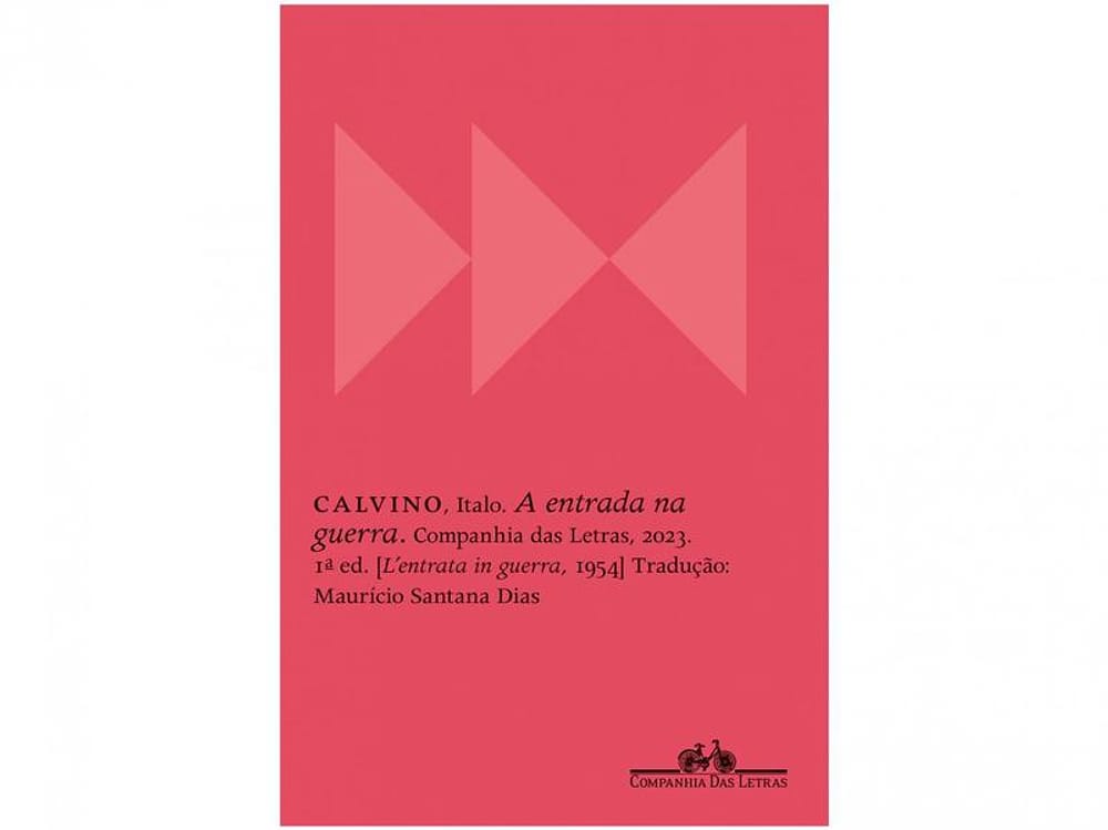 Livro A Entrada na Guerra Italo Calvino