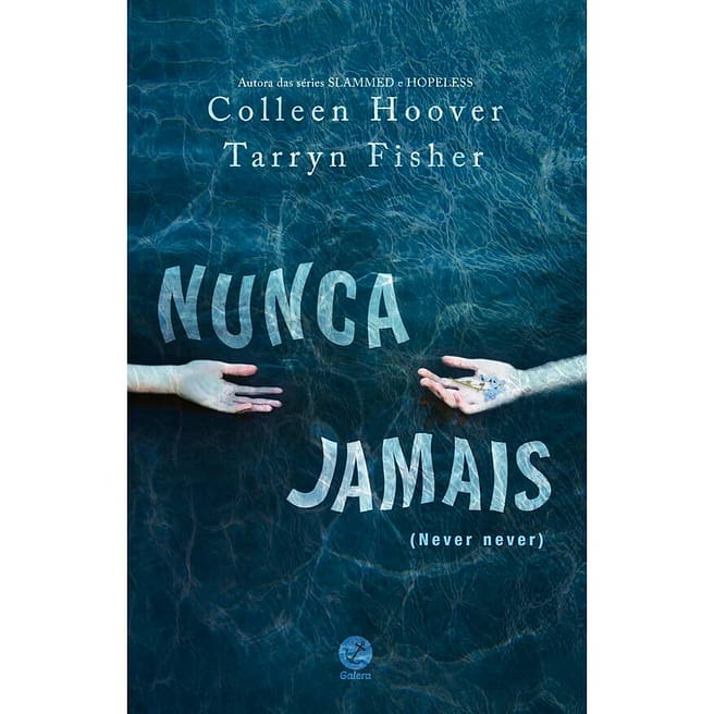 Nunca jamais [Never Never] por Colleen Hoover, Tarryn Fisher - Audiolibro 