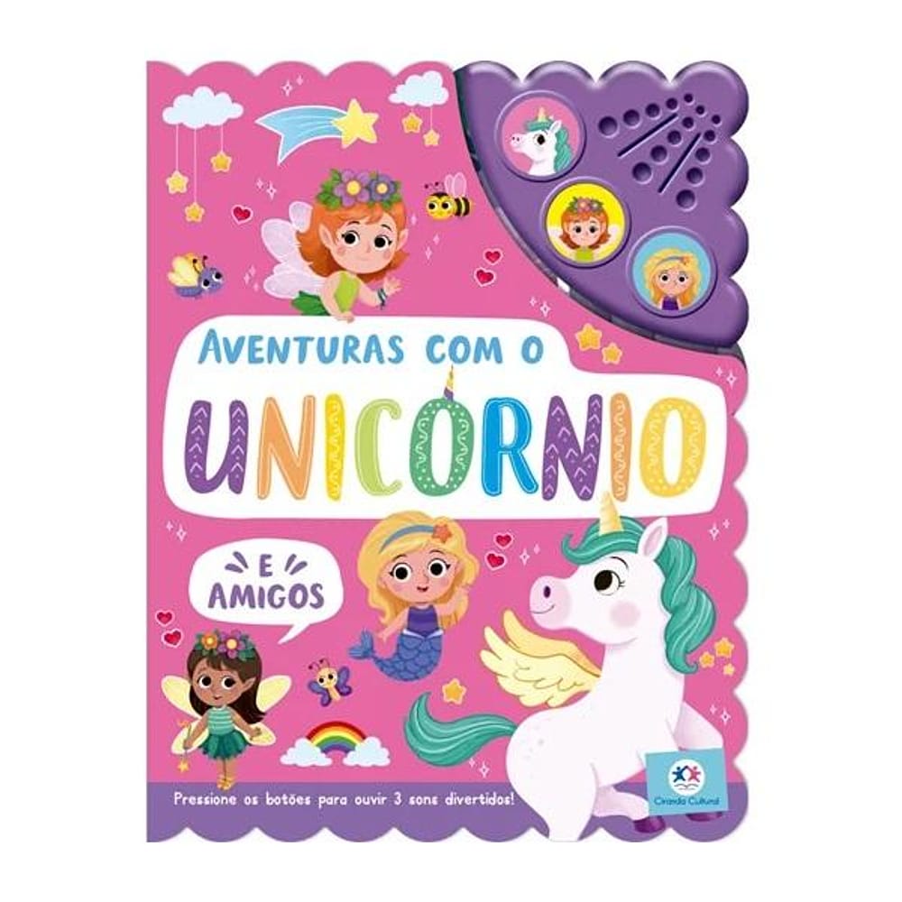 Livro Sonoro Aventuras com o Unicórnio - Ciranda Cultural