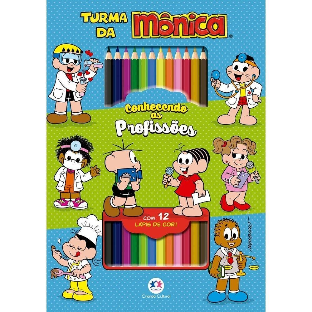 Livro Turma da Mônica Conhecendo as Profissões - Ciranda Cultural