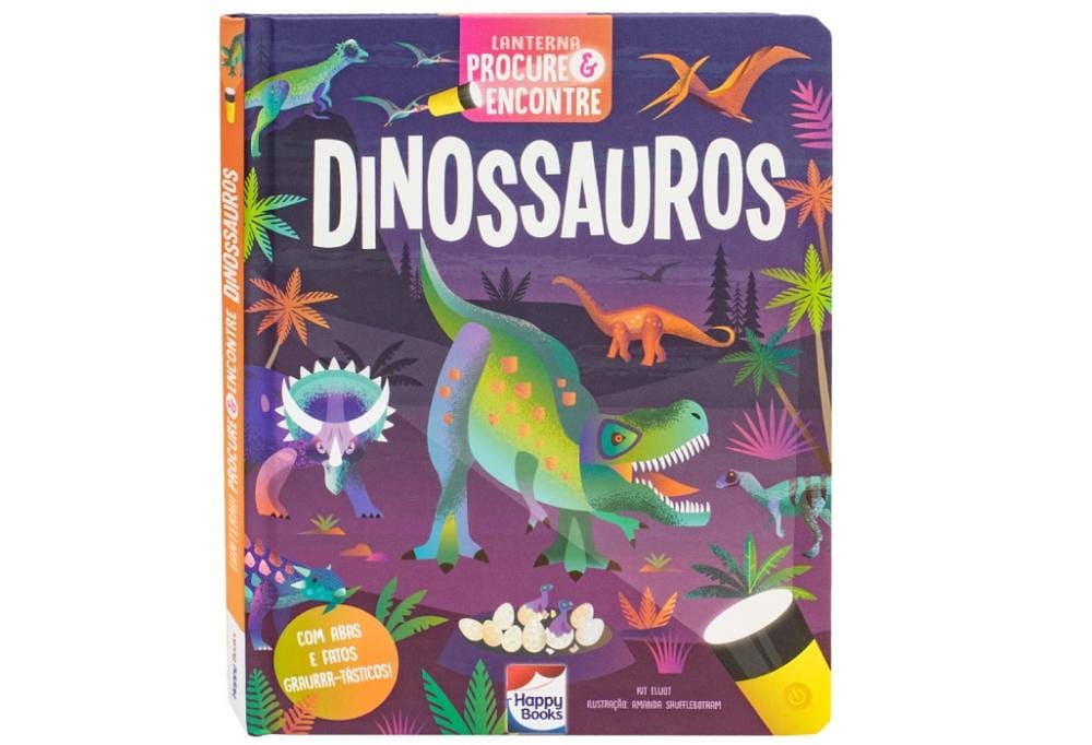 Lanterna - Procure e encontre! Dinossauros - Happy Books