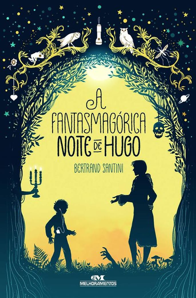 Livro - A Fantasmagórica Noite de Hugo